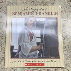 The amazing life of Benjamin Franklin